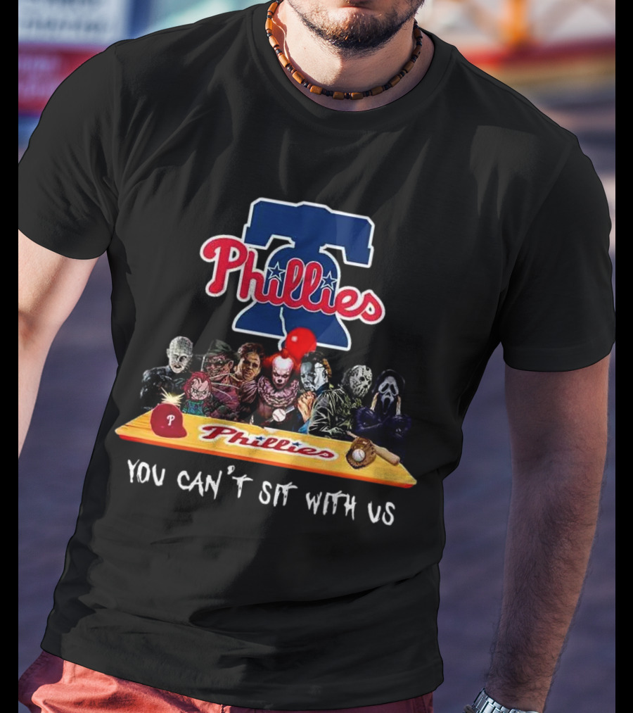 Philadelphia Phillies Horror Characters You Can't Sit With Us T-Shirt