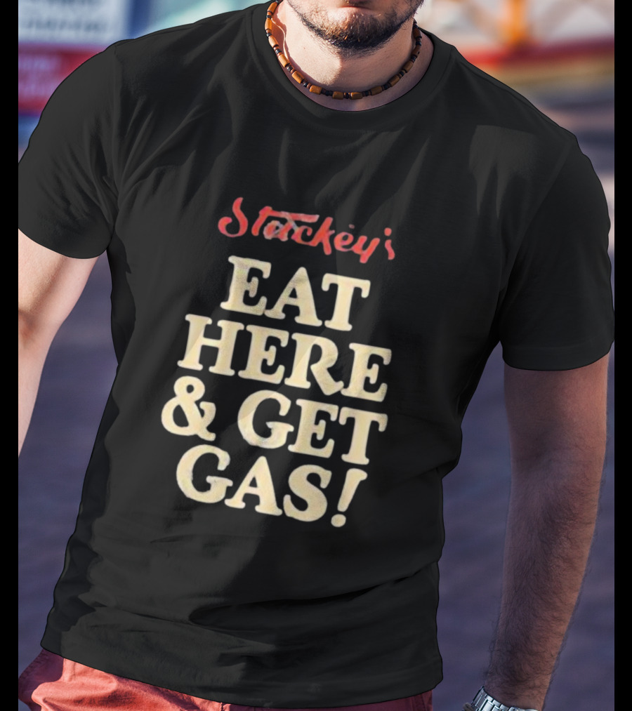 Stuckey's Eat Here And Get Gas T-Shirt