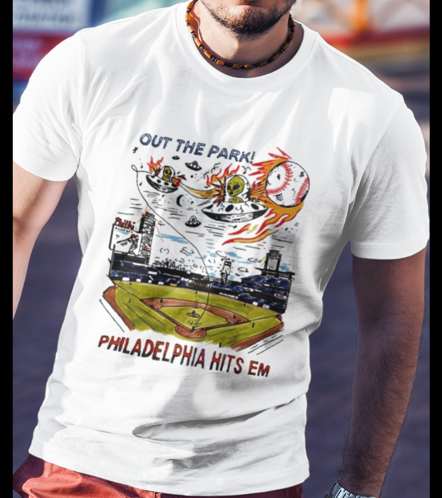 Out The Park Philadelphia Hits 'Em Alien Baseball Explosion T-Shirt