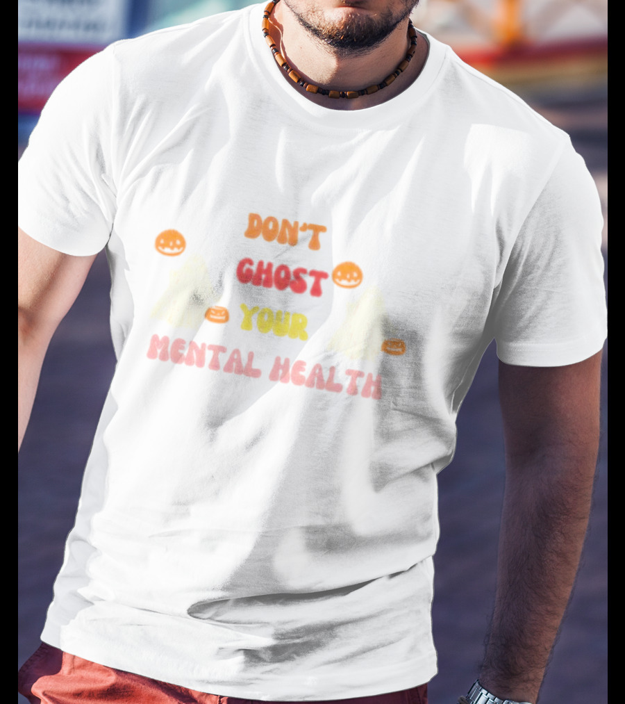Don’t Ghost Your Mental Health Halloween Ghosts Pumpkins T-Shirt