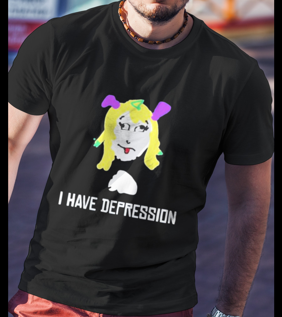 I Have Depression Palouette Blonde Cartoon Face T-Shirt