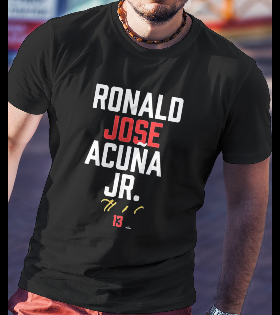 Ronald Jose Acuña Jr. Braves 13 Atlanta T-Shirt