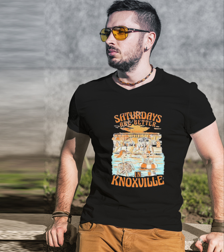 Saturdays Are Better In Knoxville River Tubing Adventure T-Shirt