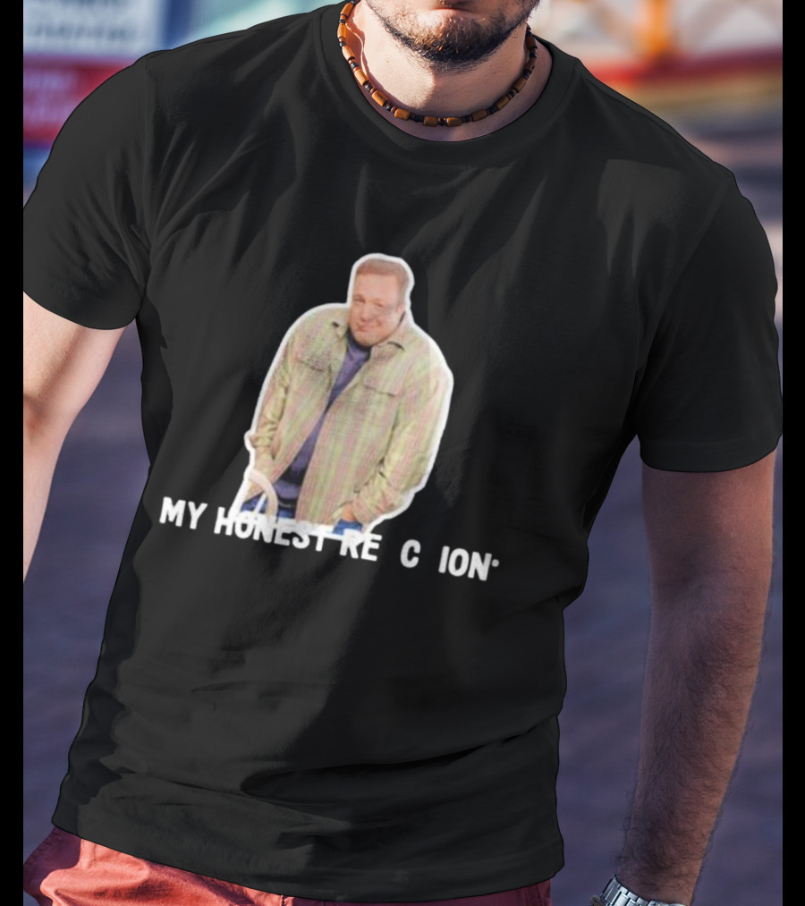Kevin James My Honest Reaction T-Shirt