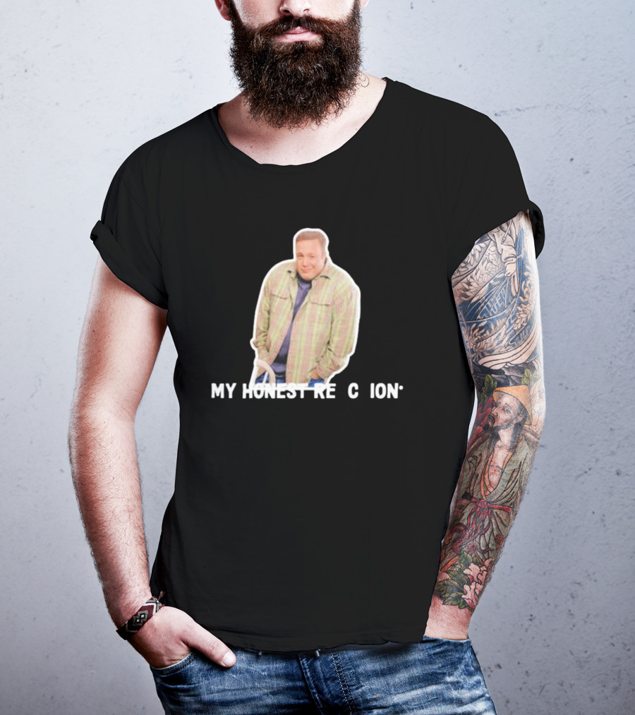 Kevin James My Honest Reaction T-Shirt