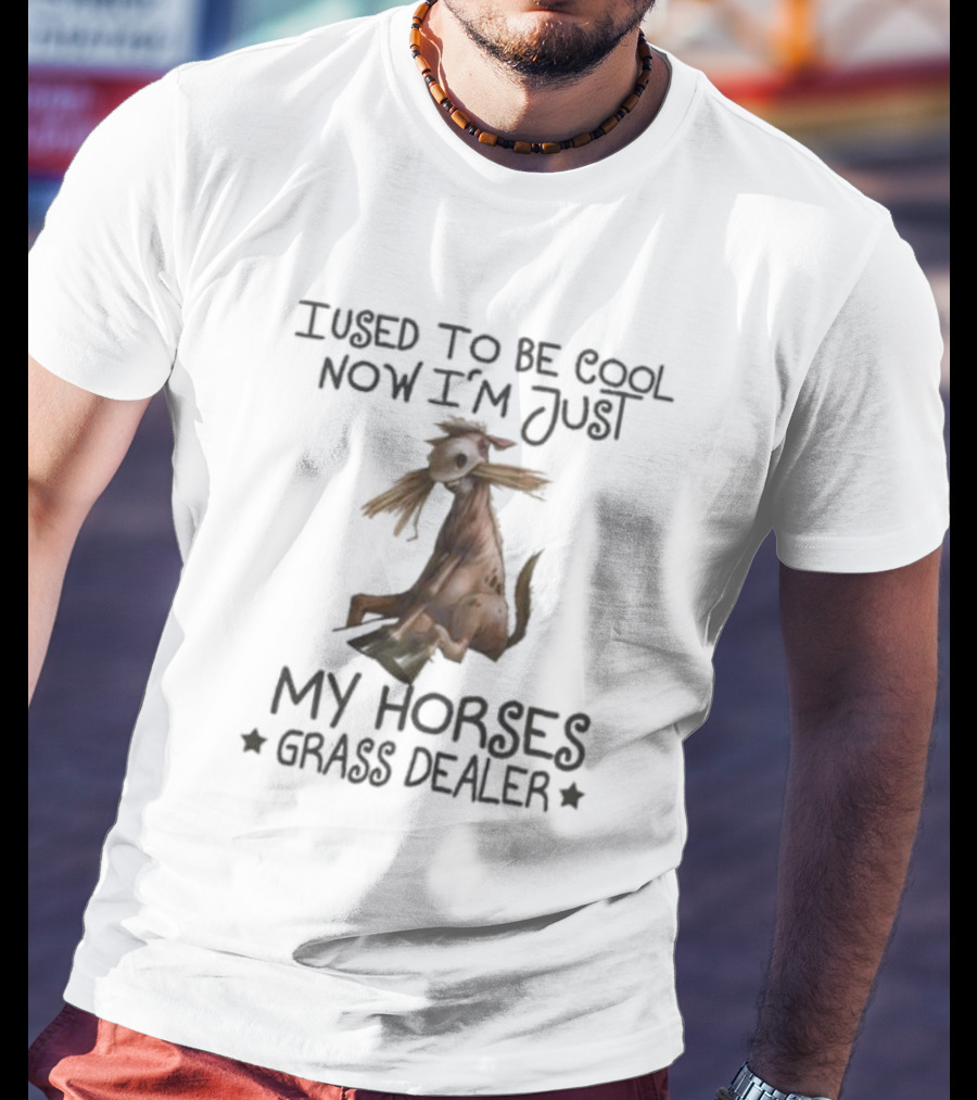 I Used To Be Cool Now I'm Just My Horses Grass Dealer Donkey Grazing T-Shirt