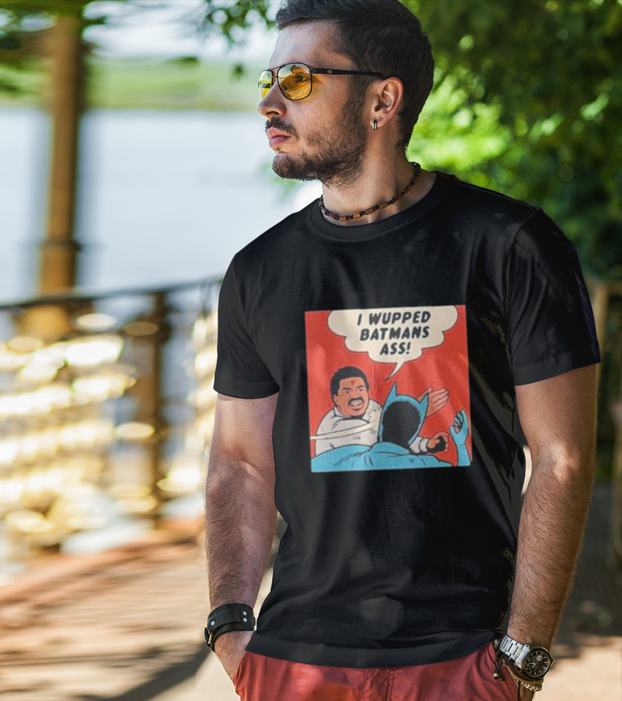 I Wupped Batmans Ass Comic Panel Parody With Slap Scene T-Shirt