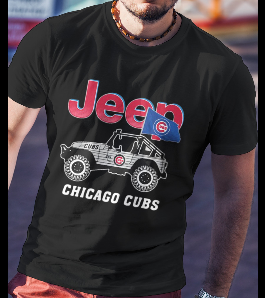Jeep Chicago Cubs Logo With Jeep And Cubs Flag T-Shirt