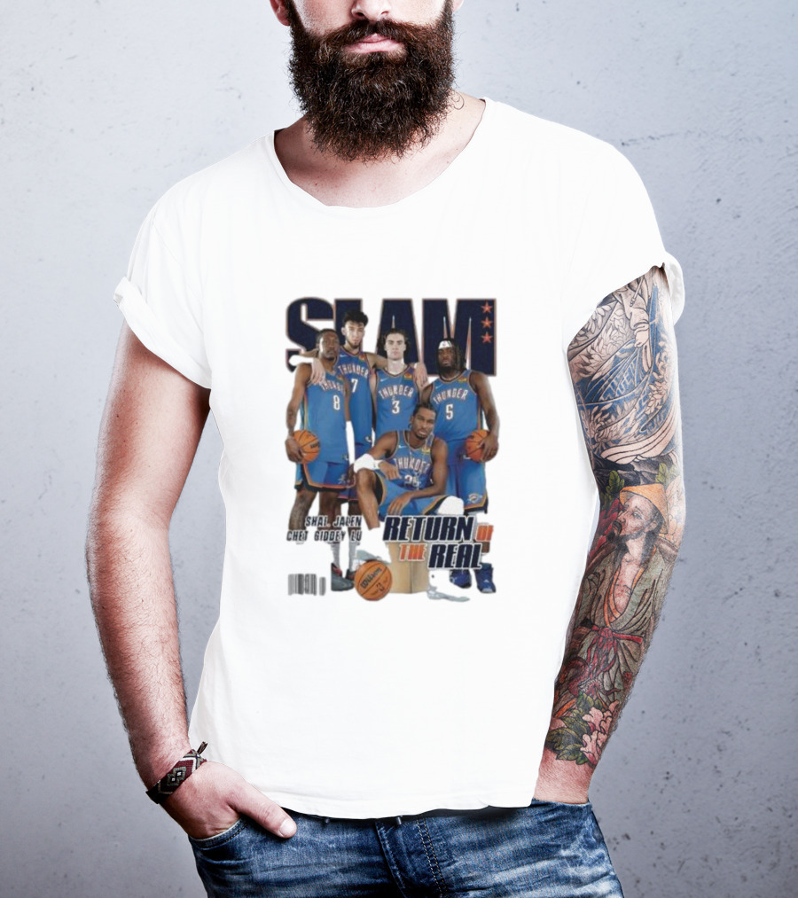 Slam Thunder Legends Return Of The Real Okc Thunder Slam 247 T-Shirt