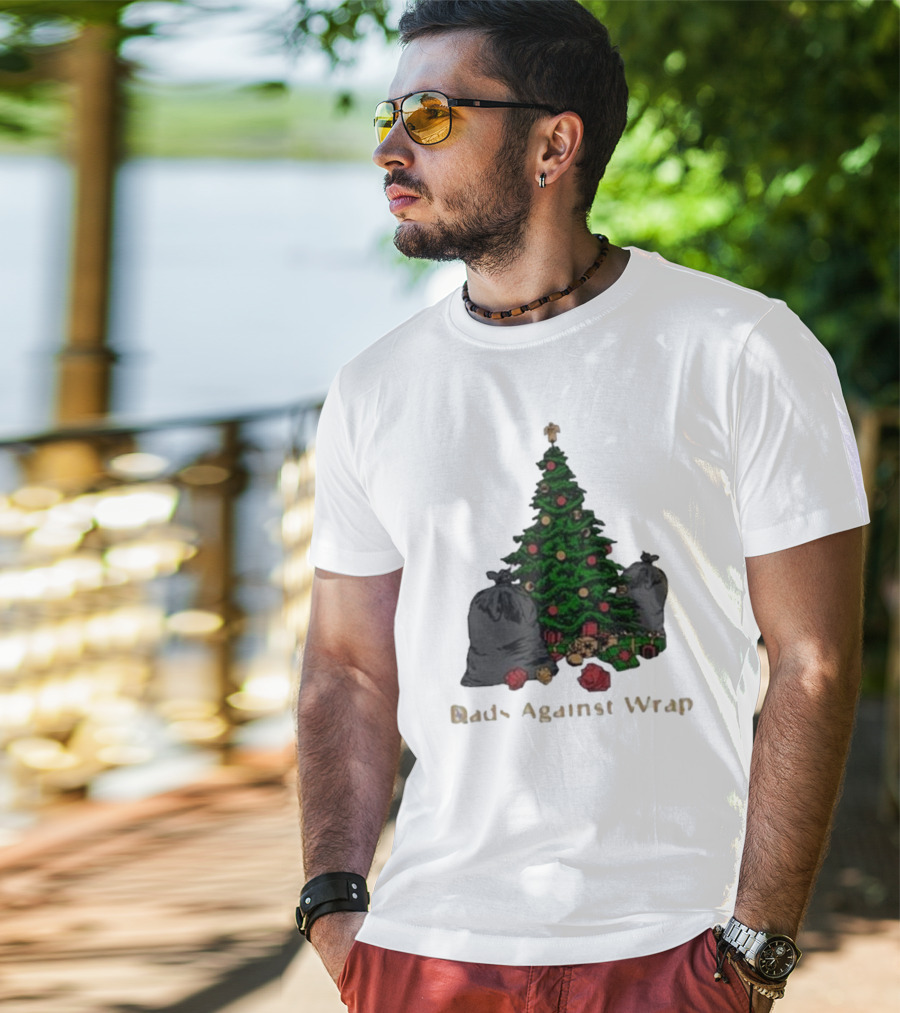 Dads Against Wrap Christmas Tree With Gifts And Trash Bags T-Shirt