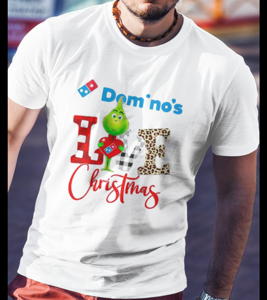 Domino's Grinch Love Christmas T-Shirt