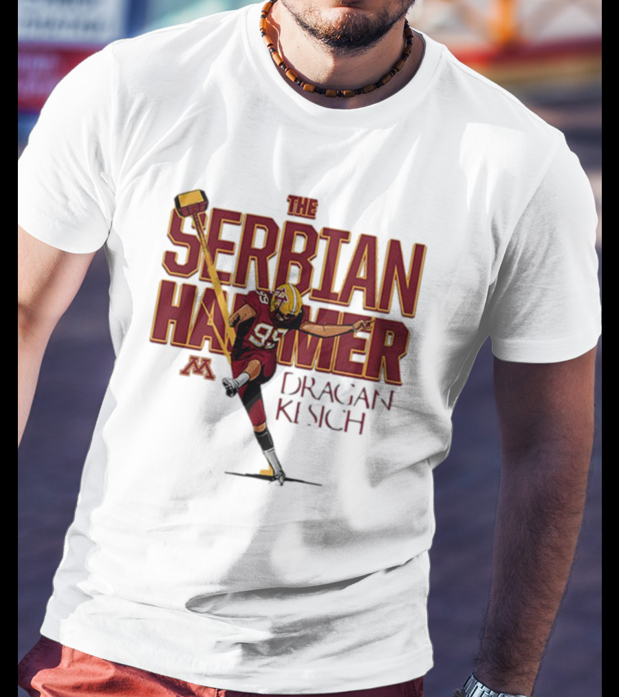 The Serbian Hammer Dragan Kesich Minnesota Football 95 T-Shirt