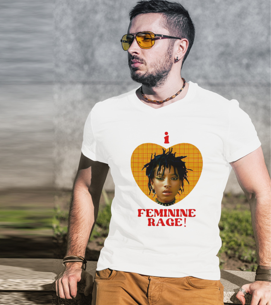I Love Feminine Rage T-Shirt
