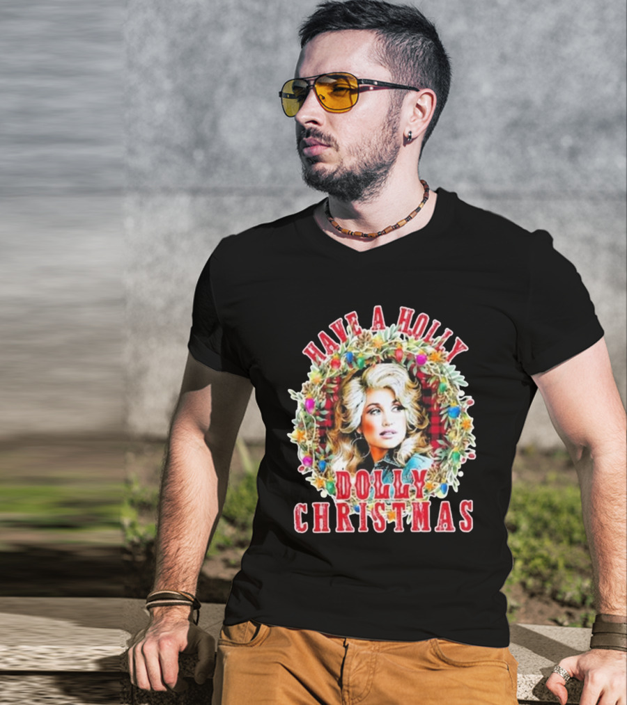 Have A Holly Dolly Christmas Light Up Dolly Parton Mens Womens Kids T-Shirt