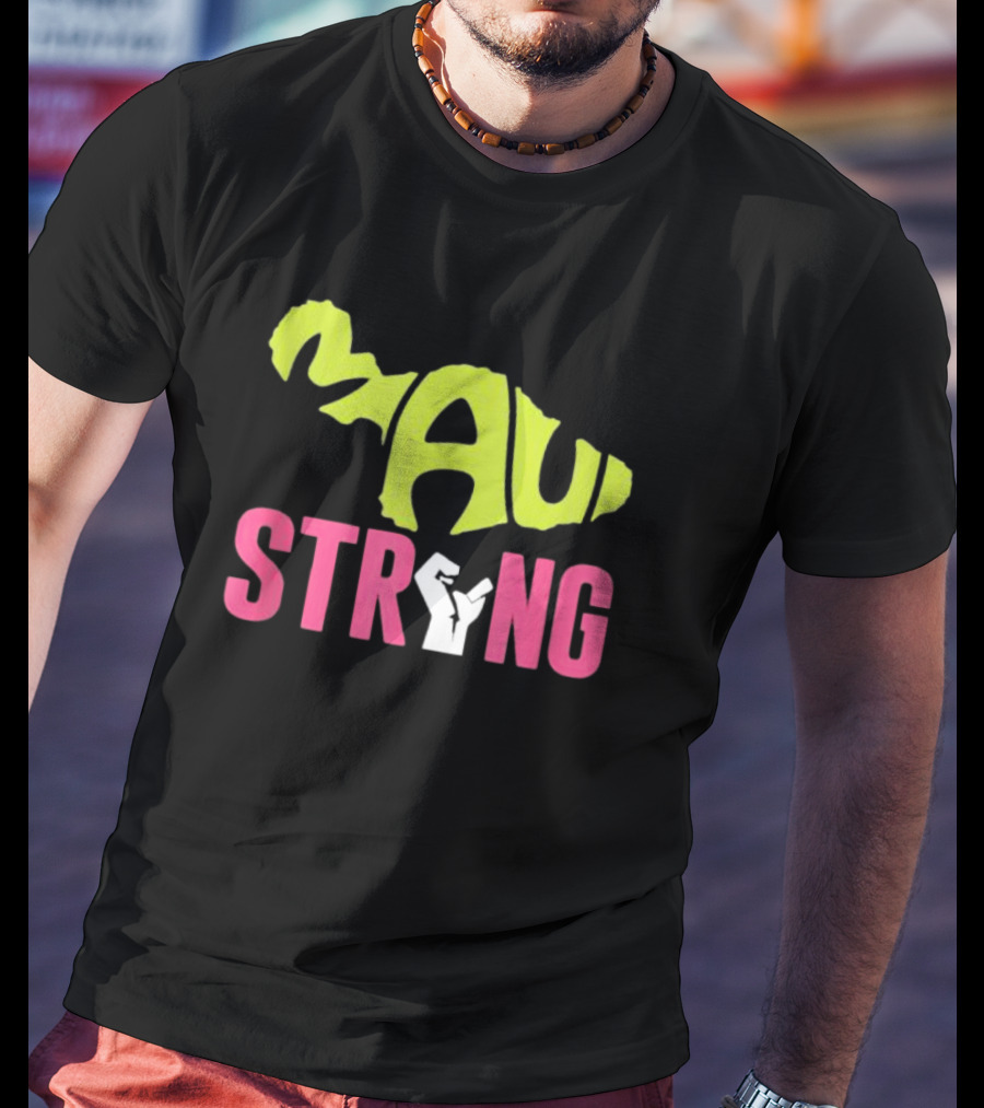 Maui Strong Hawaii Beach Connection T-Shirt