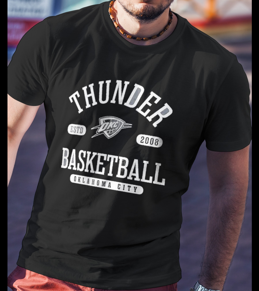 Thunder Basketball Oklahoma City Estd 2008 OKC T-Shirt