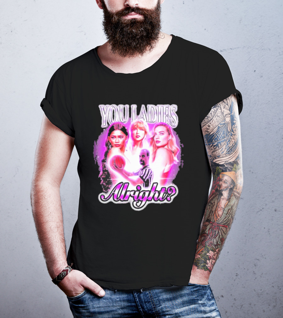 You Ladies Alright? Football And Glowing Trio T-Shirt