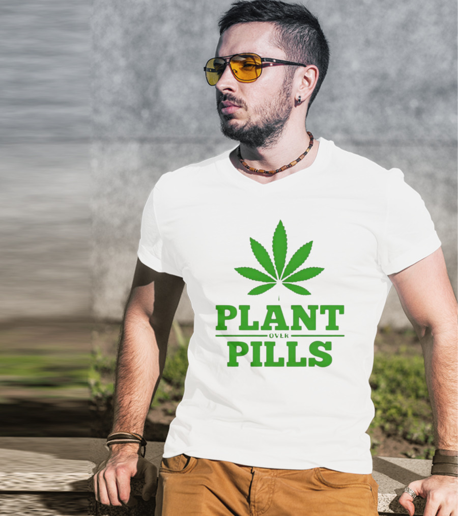 Plant Over Pills Cannabis Leaf Icon Bold Typography T-Shirt