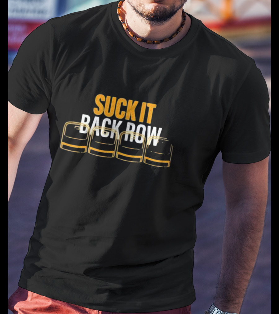Suck It Back Row Beer Glasses T-Shirt