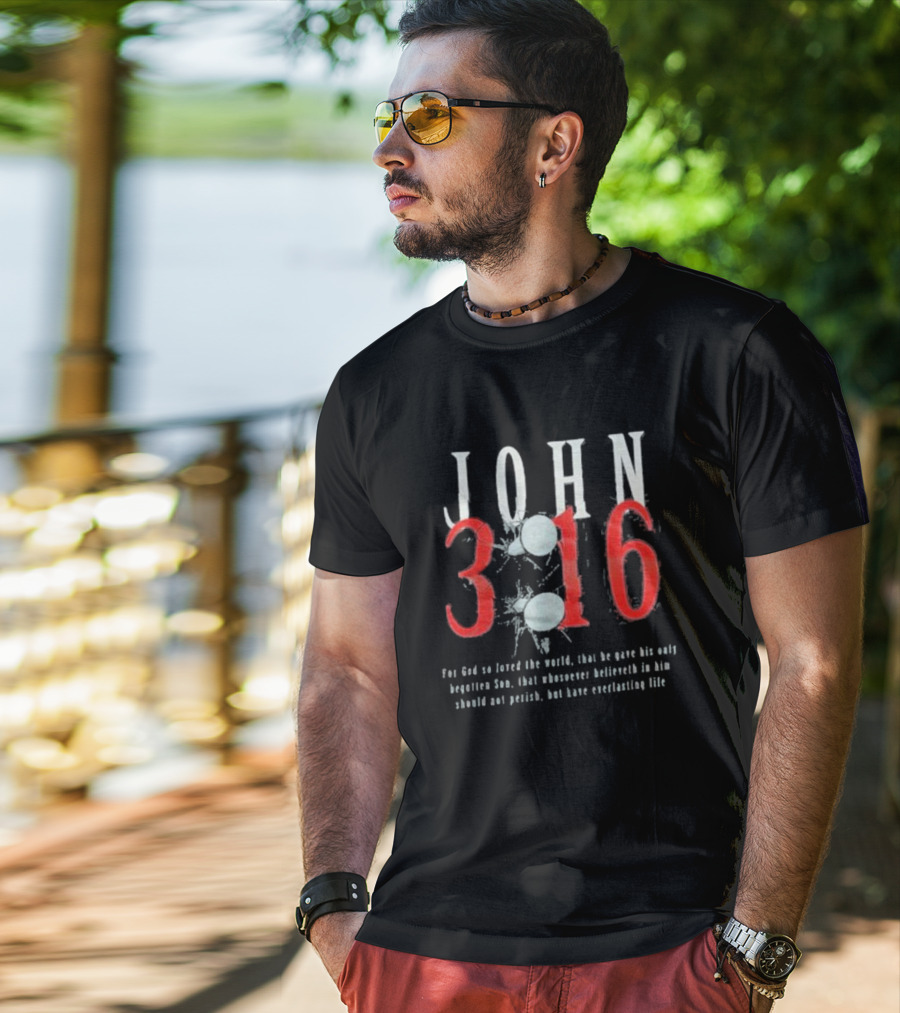 John 3 16 For God So Loved The World Everlasting Life T-Shirt