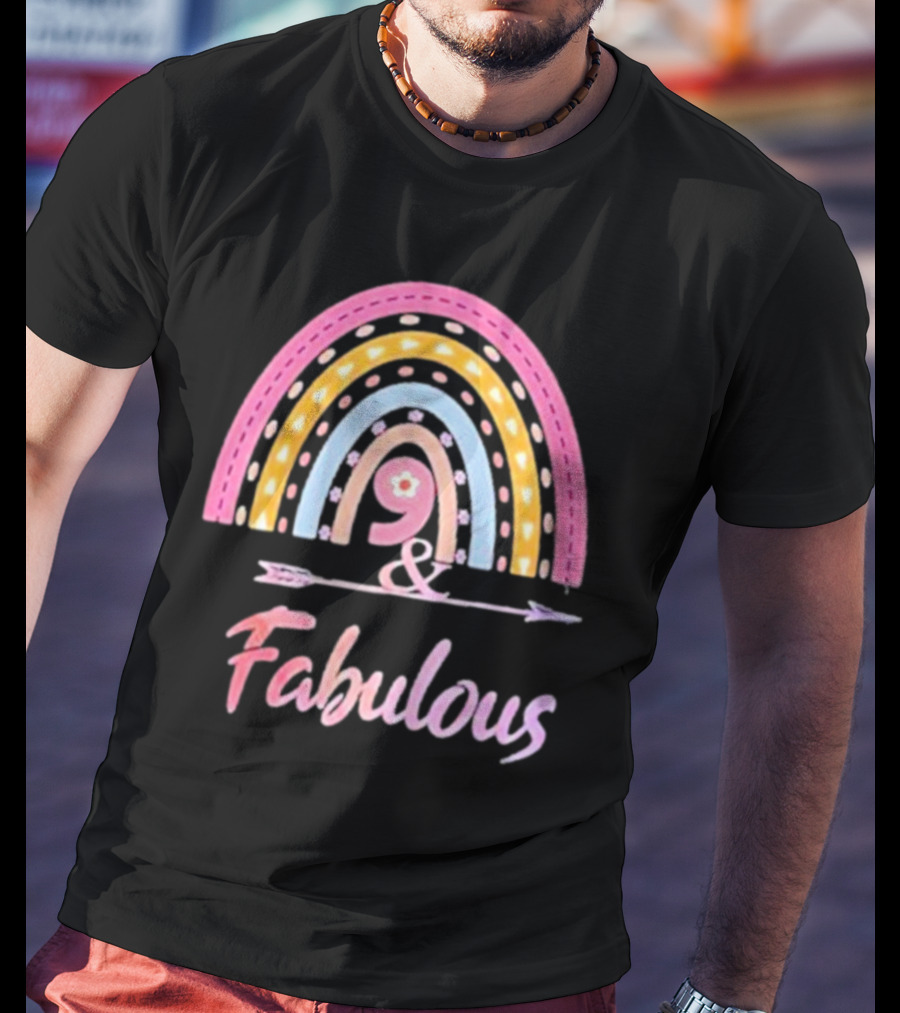 9 And Fabulous Floral Rainbow Arrow T-Shirt