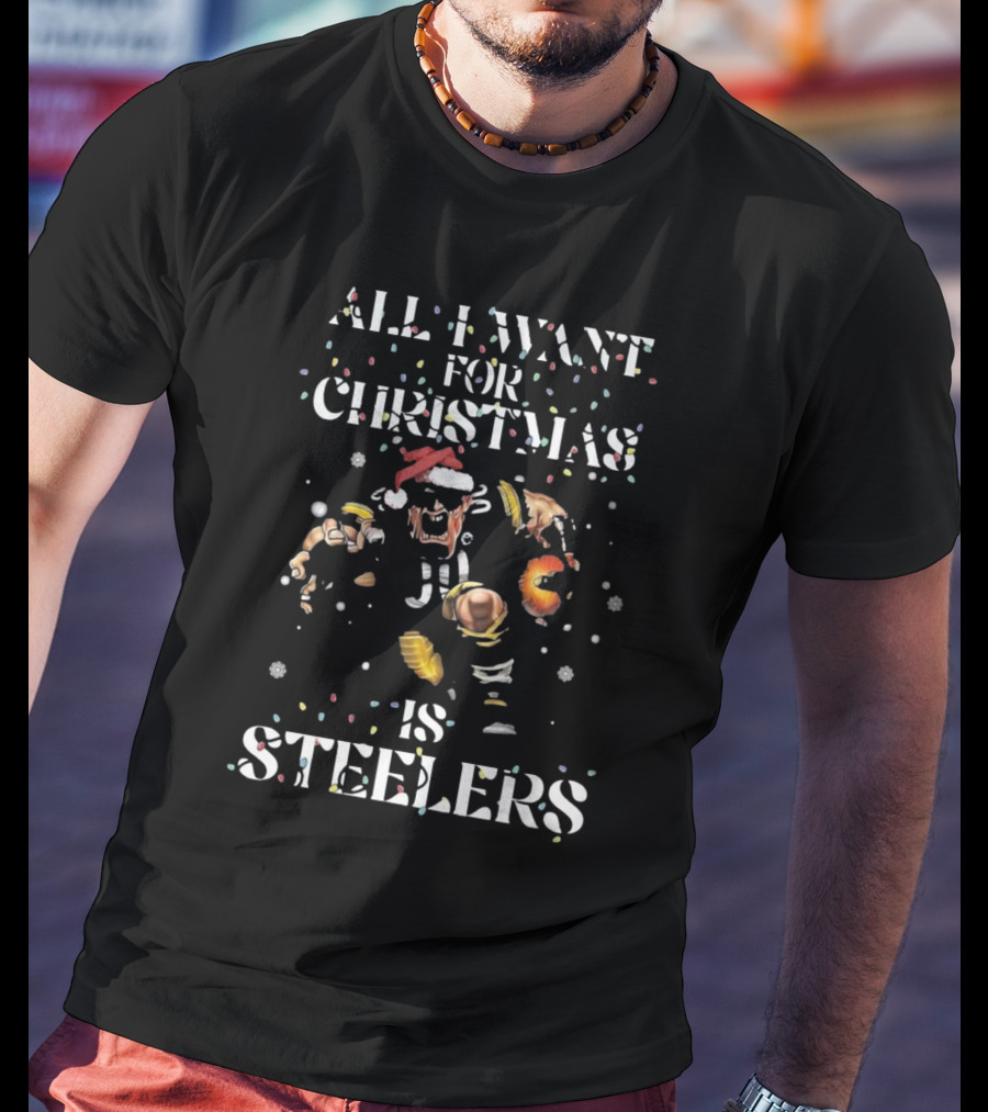 All I Want For Christmas Is Steelers Festive Football Fan Santa Motif T-Shirt