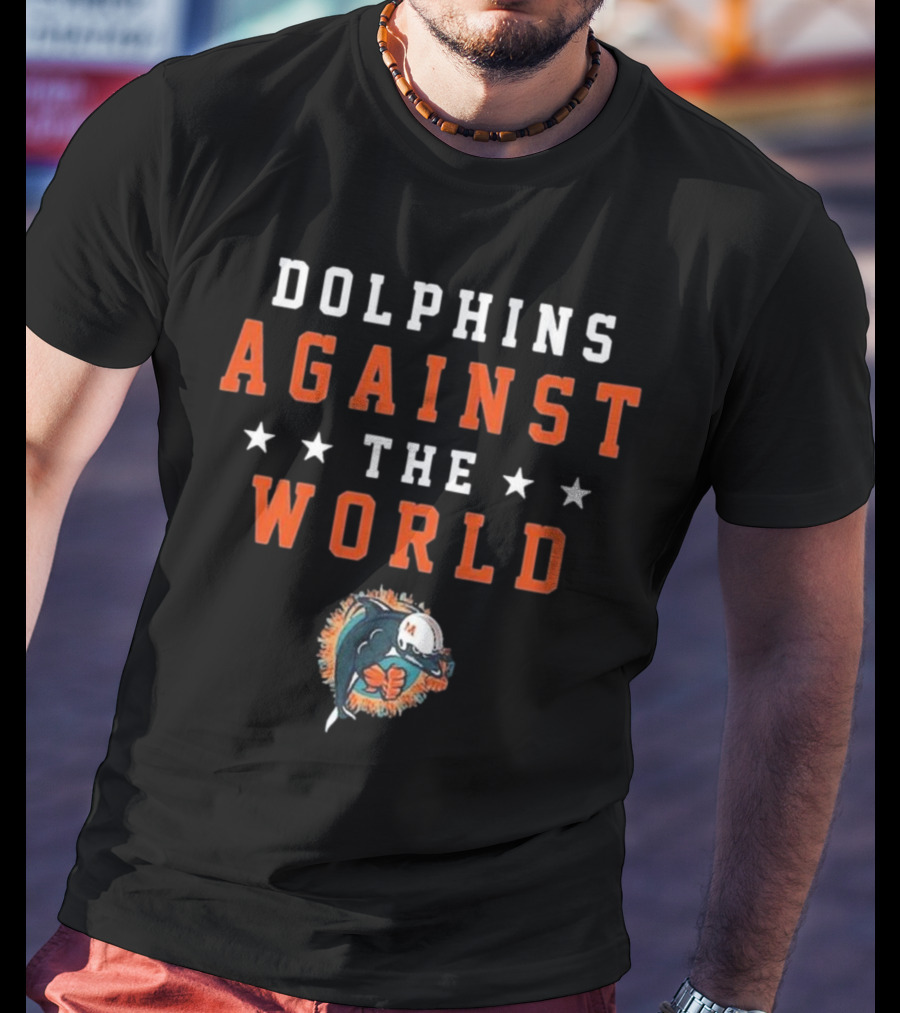 Dolphins Against The World Football Helmet Stars T-Shirt