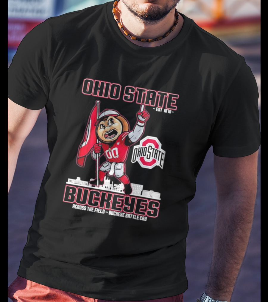 Ohio State Buckeyes Est 1870 Across The Field Buckeye Battle Cry T-Shirt