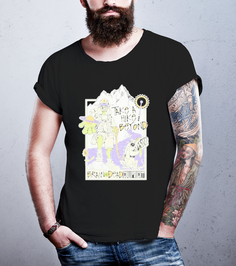 Take A Hike Beyond Brain Dead Equipment T-Shirt