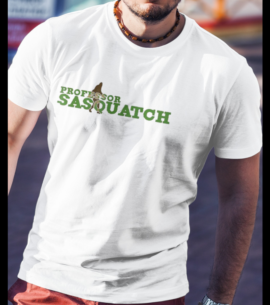 Professor Sasquatch Bigfoot Fan T-Shirt