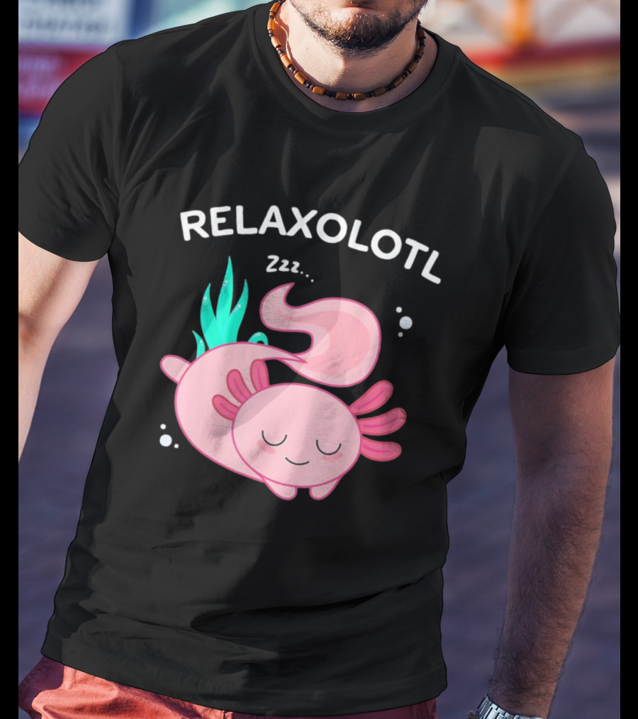 RELAXOLOTL Zzz.. T-Shirt
