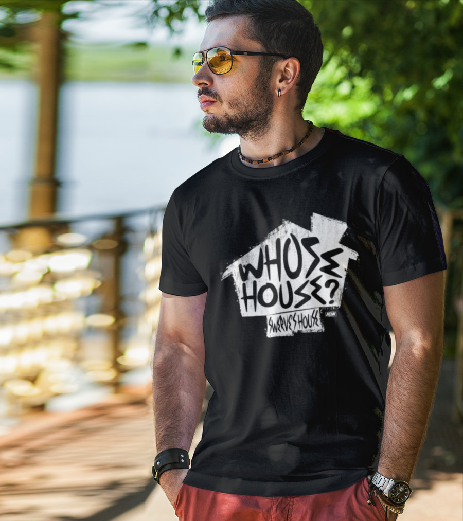 Whose House Swerve's House AEW Styled T-Shirt