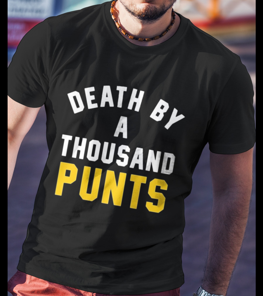 Death By A Thousand Punts Football Humor Sports Team Fan T-Shirt