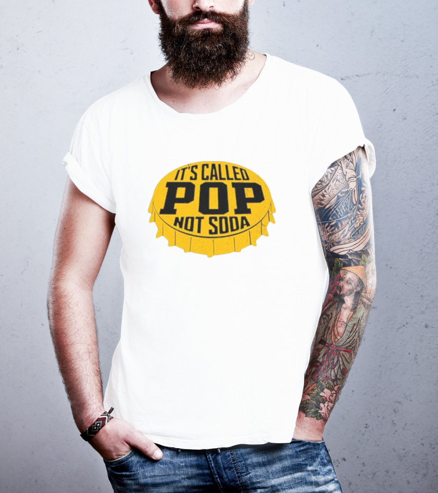 It's Called Pop Not Soda Yellow Bottle Cap T-Shirt
