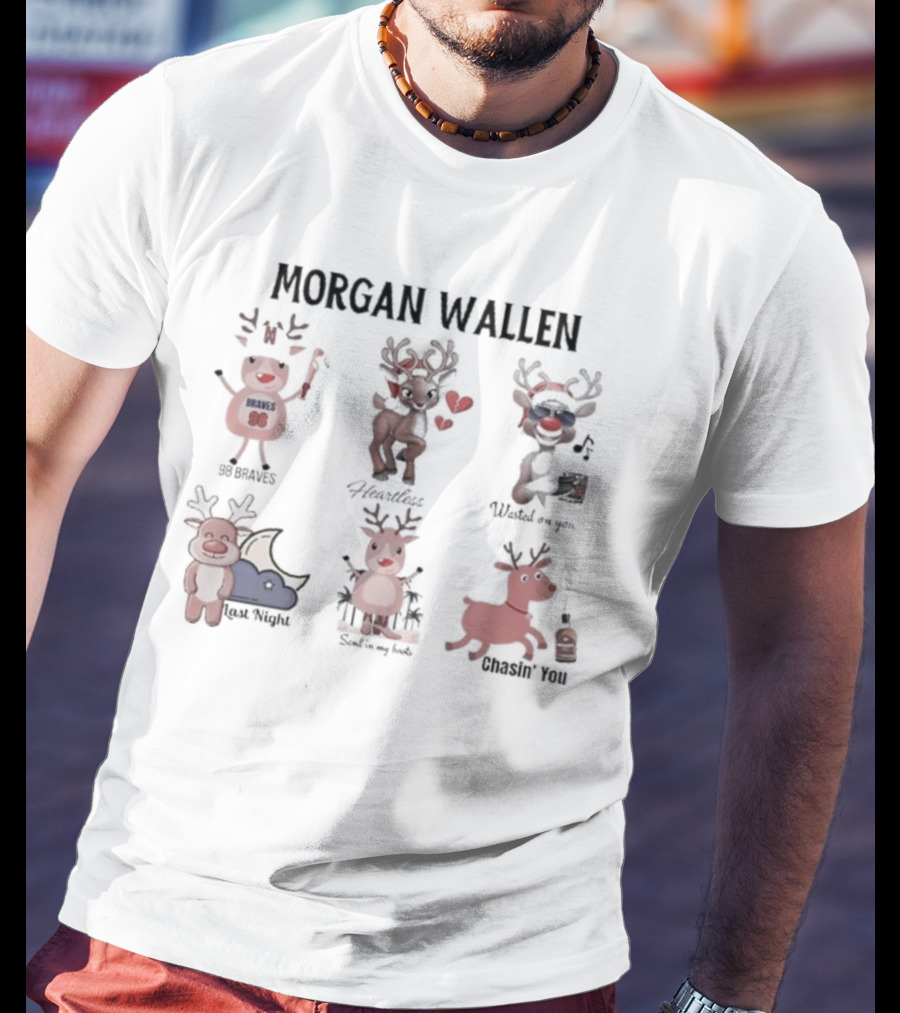 Morgan Wallen Reindeer Christmas Fan Songs 98 Braves Heartless Chasin' You T-Shirt
