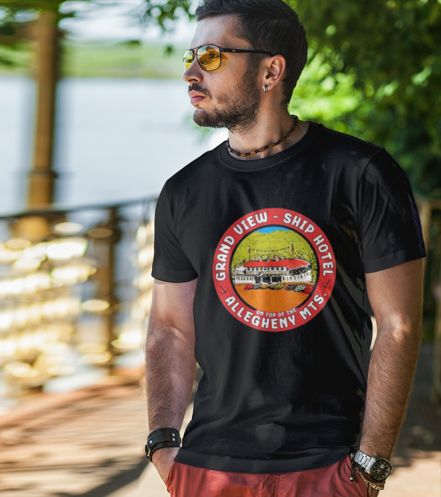 Grand View Ship Hotel Allegheny Mts On Top Of The Mountain Historic Landmark T-Shirt