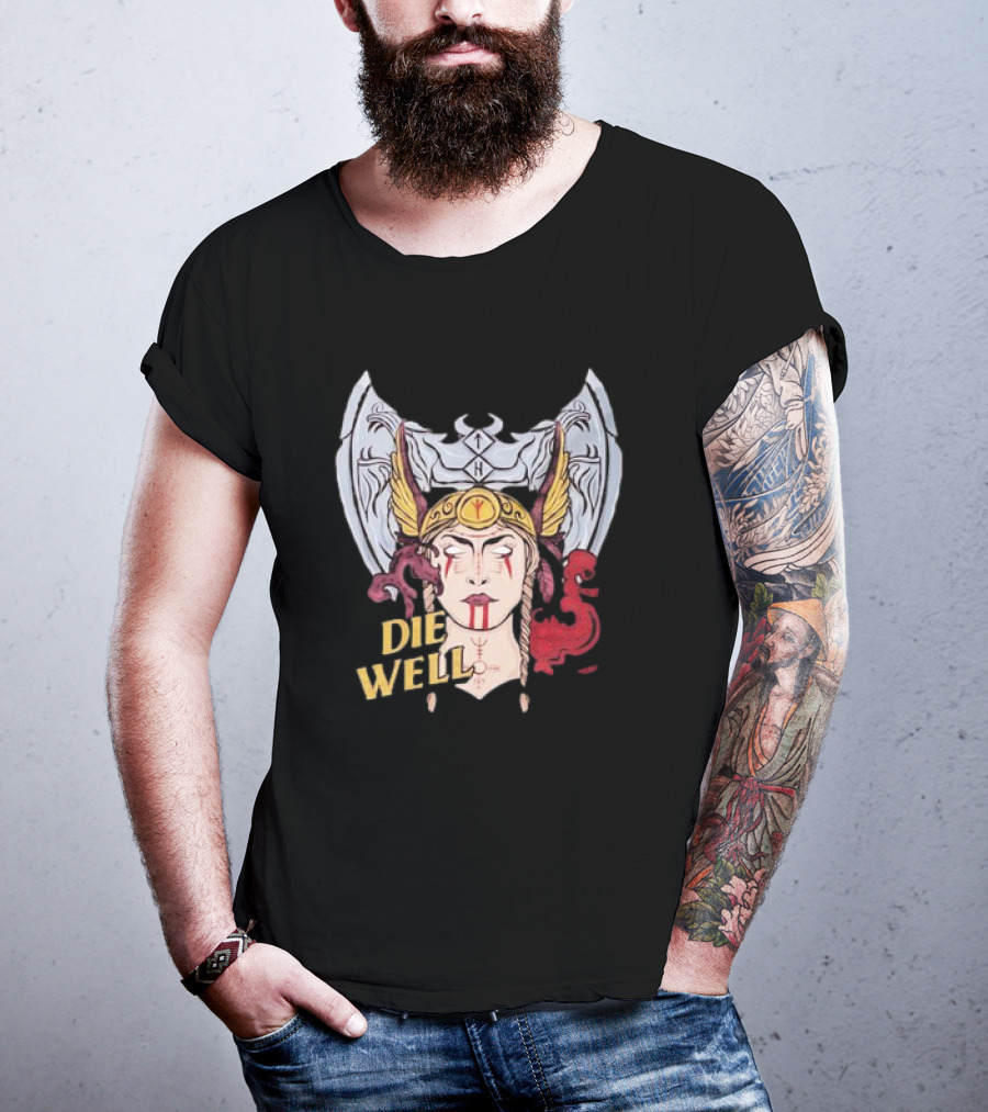 Die Well Viking Warrior Women With Winged Helmet And Dragons T-Shirt
