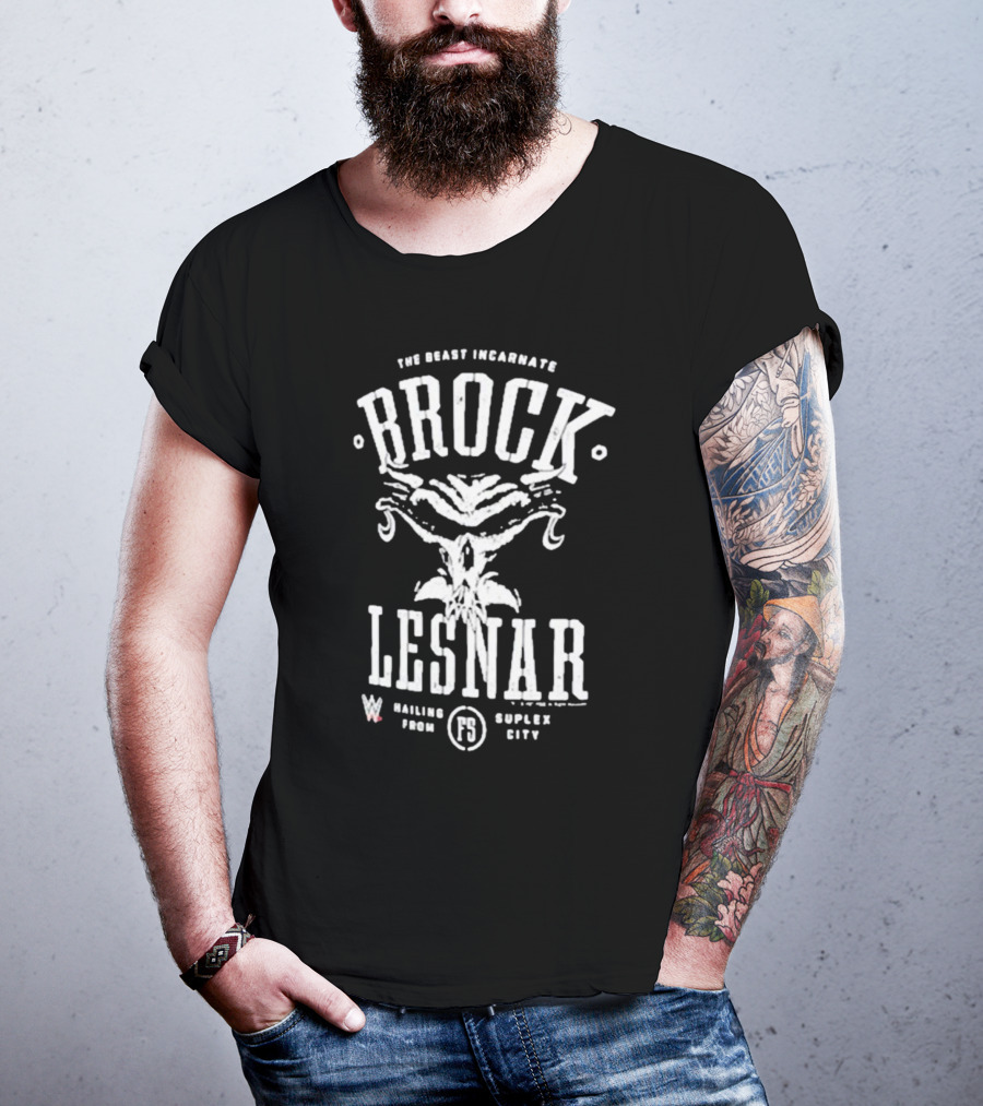 Brock Lesnar The Beast Incarnate Mailing From Suplex City T-Shirt