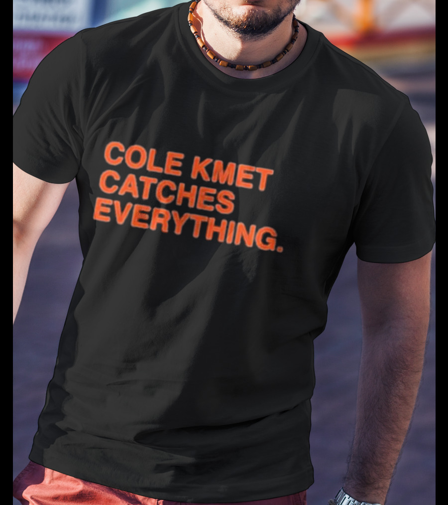 Cole Kmet Catches Everything Football Star T-Shirt