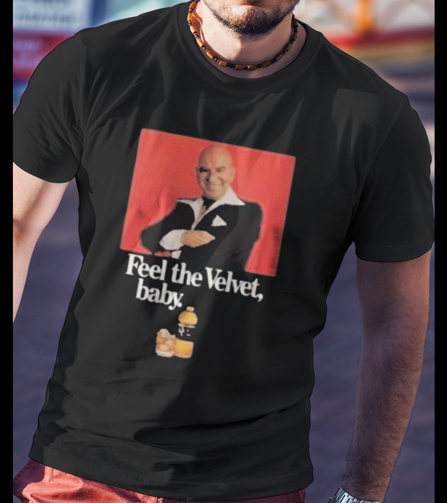 Motorhead711 Telly Savalas Feel The Velvet Baby Drink T-Shirt