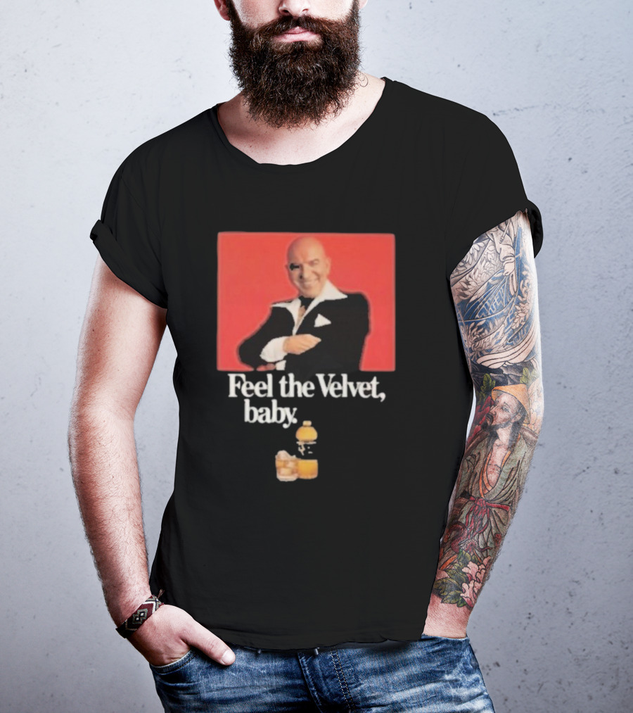 Motorhead711 Telly Savalas Feel The Velvet Baby Drink T-Shirt