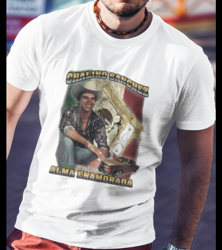 Chalino Sanchez Alma Enamorada Mexican Flag Gold Gun Pickup Truck T-Shirt