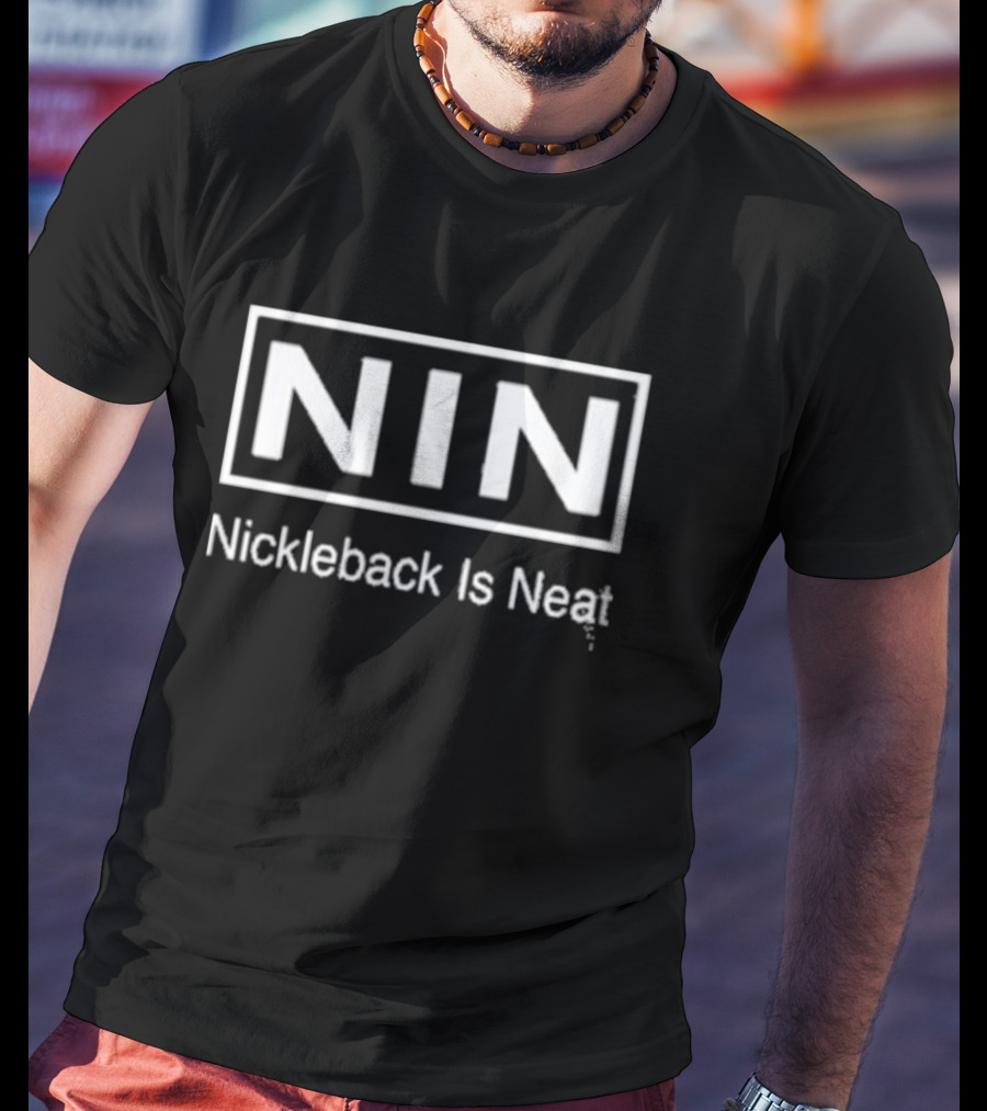 NIN Nickleback Is Neat Black And White T-Shirt