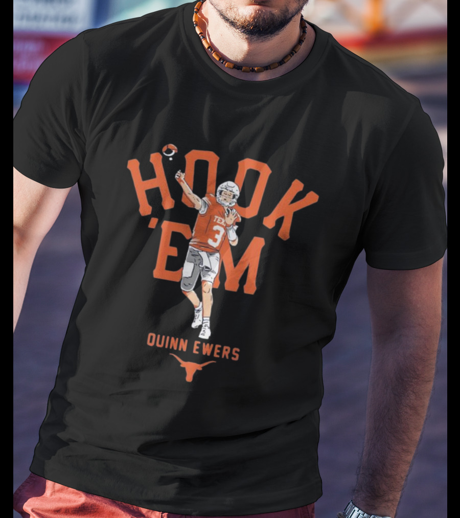 Texas Hook 'Em Football Quinn Ewers T-Shirt