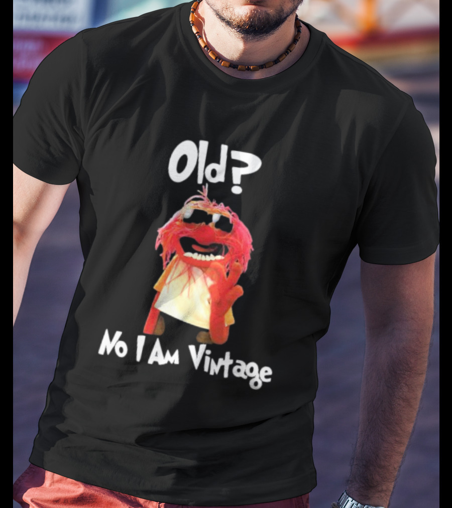 Old? No I Am Vintage Muppet Animal Wearing Glasses T-Shirt