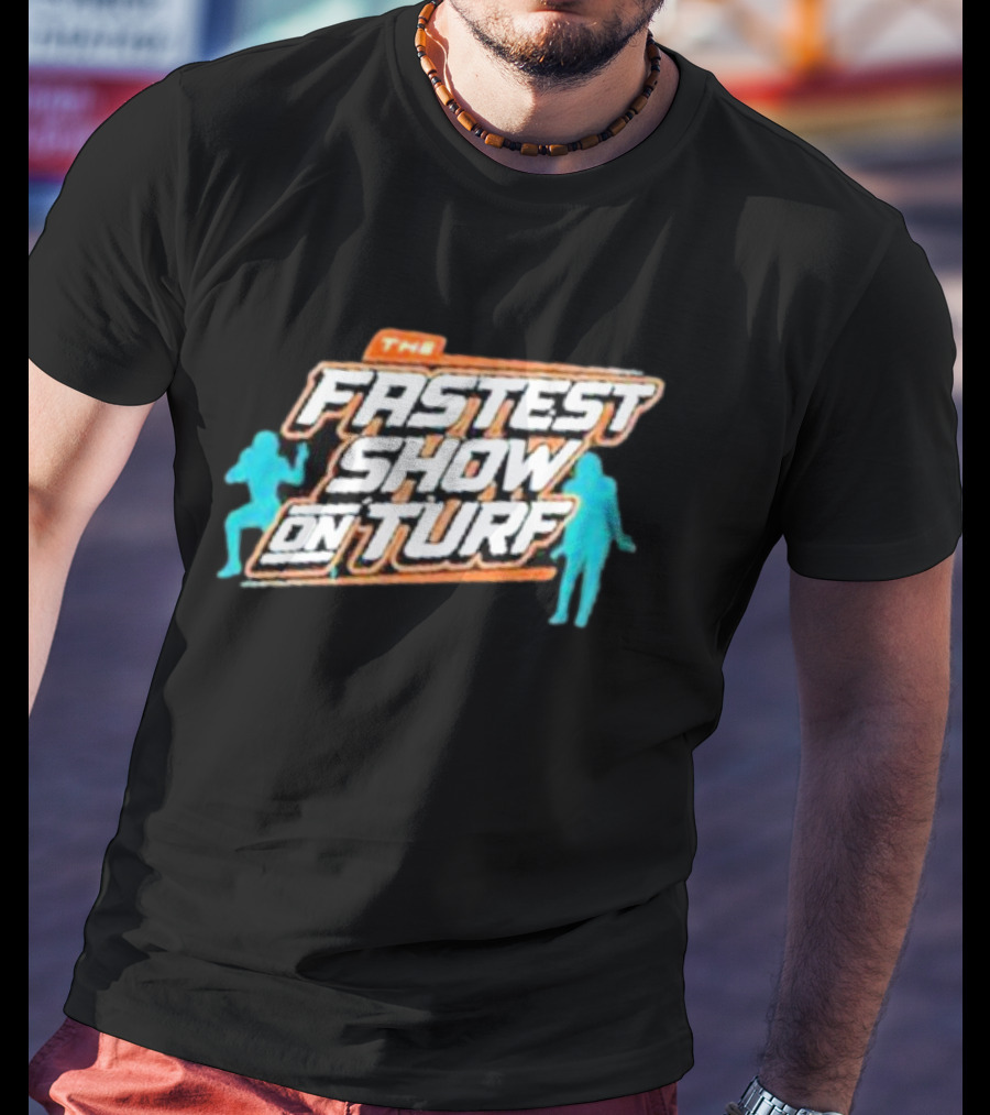 The Fastest Show On Turf Miami Dolphins Football Stars T-Shirt