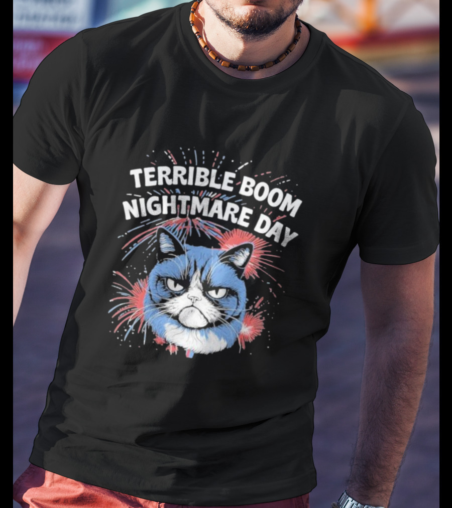 Terrible Boom Nightmare Day Cat Explosion T-Shirt