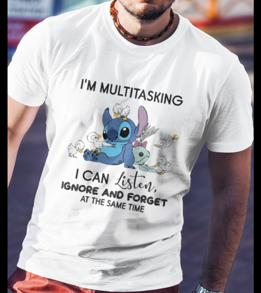 I'm Multitasking Cute Stitch Playing With Ducks I Can Listen Ignore And Forget At The Same Time T-Shirt