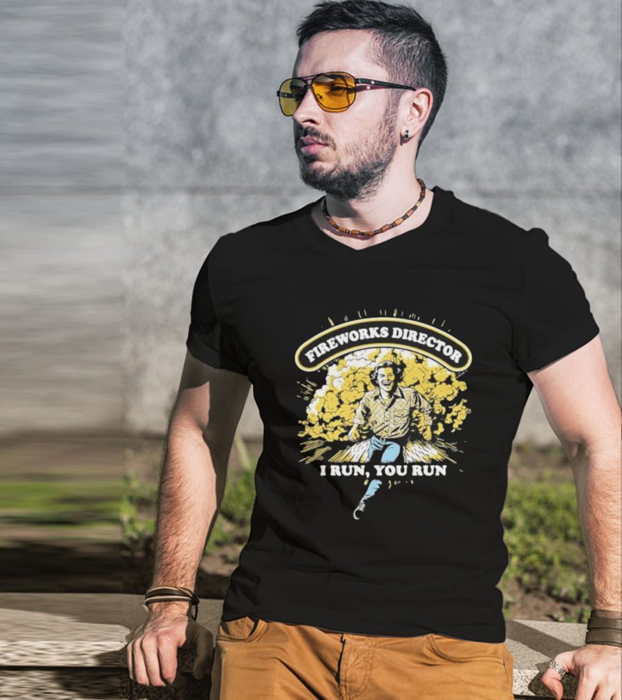 Fireworks Director I Run You Run Retro Explosion Scene T-Shirt