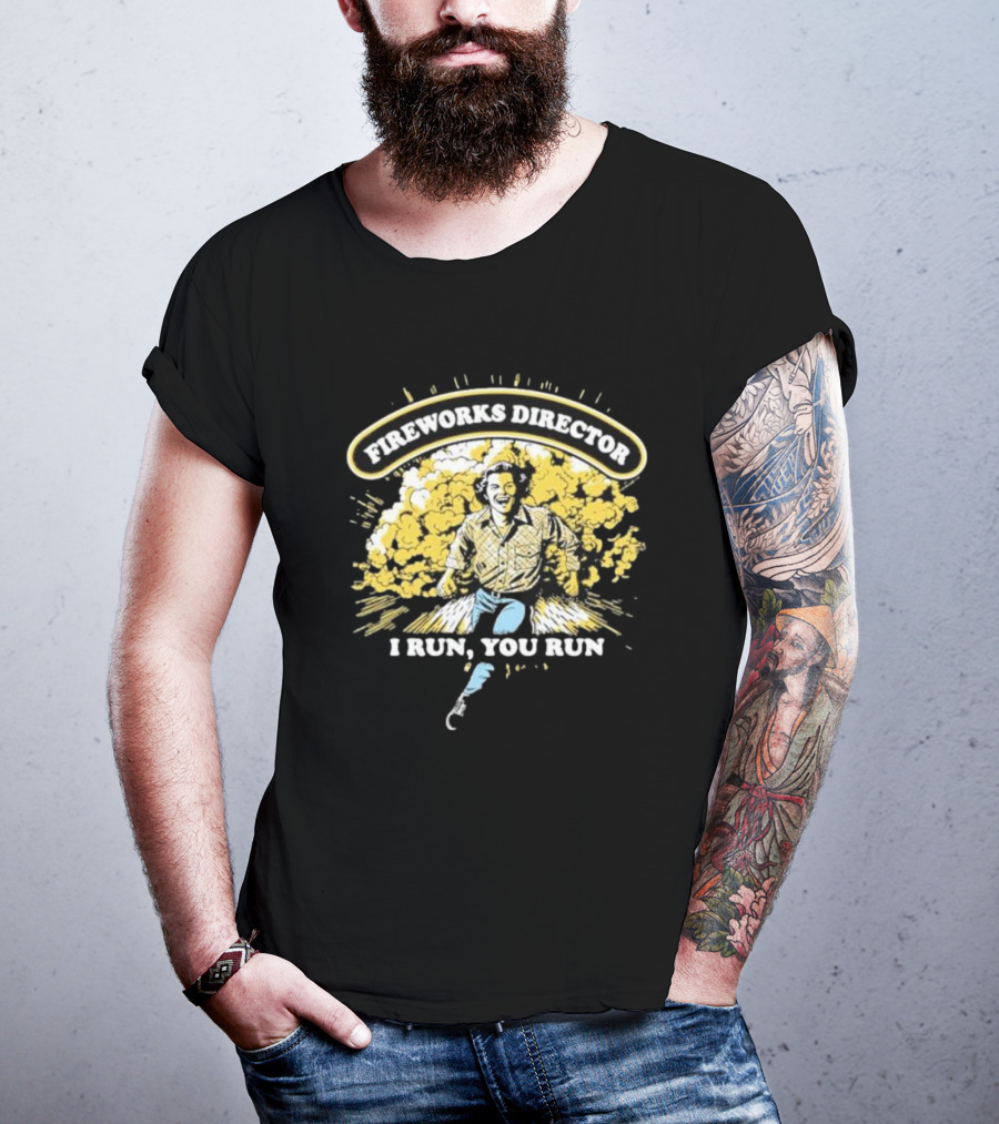Fireworks Director I Run You Run Retro Explosion Scene T-Shirt